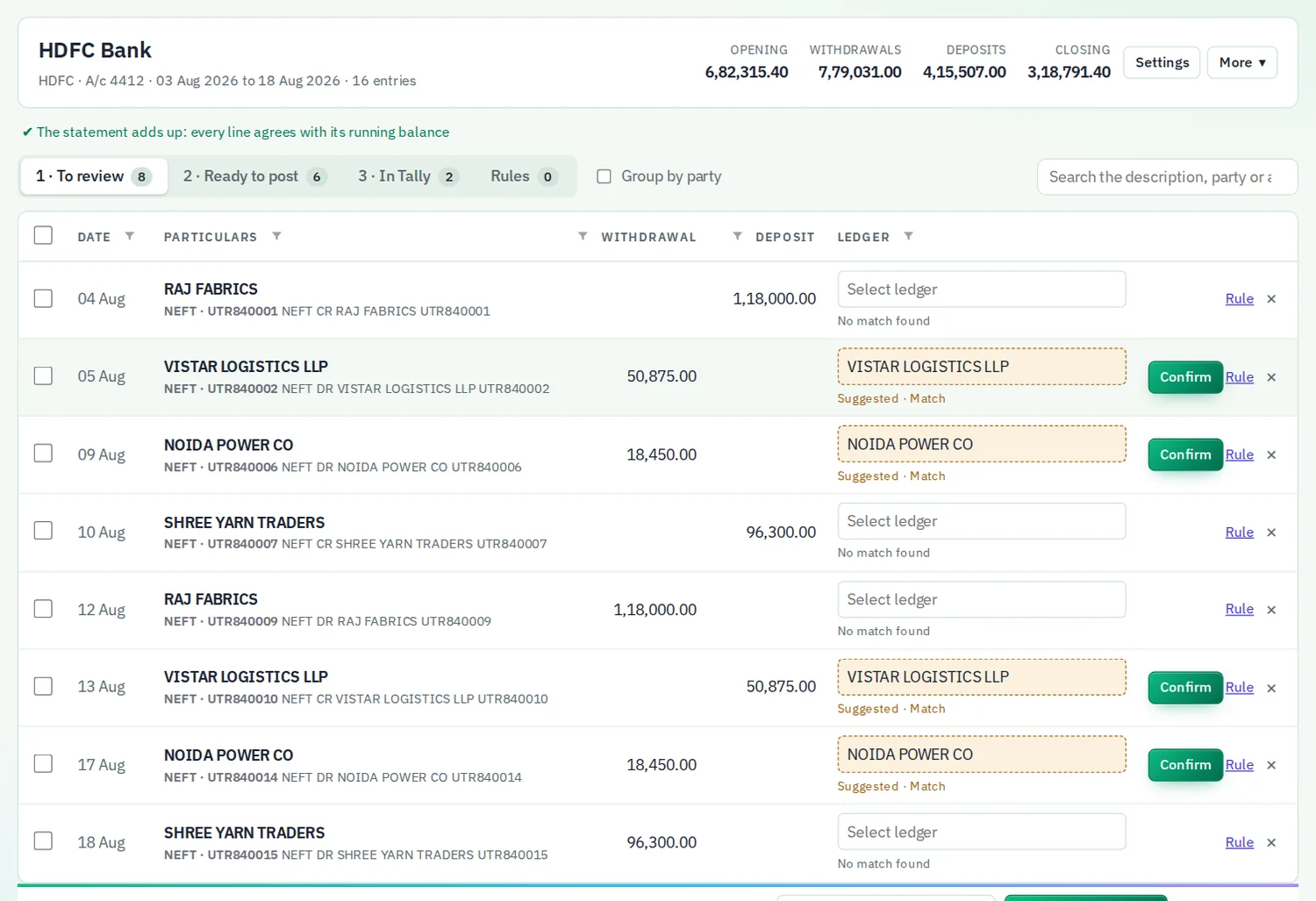 A bank statement in FinCom with opening and closing balances, and each line waiting for a Tally ledger